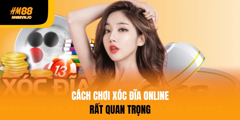 Cách chơi xóc đĩa online – Hướng dẫn chi tiết tại HM88 Biết cách chơi xóc đĩa online rất quan trọng